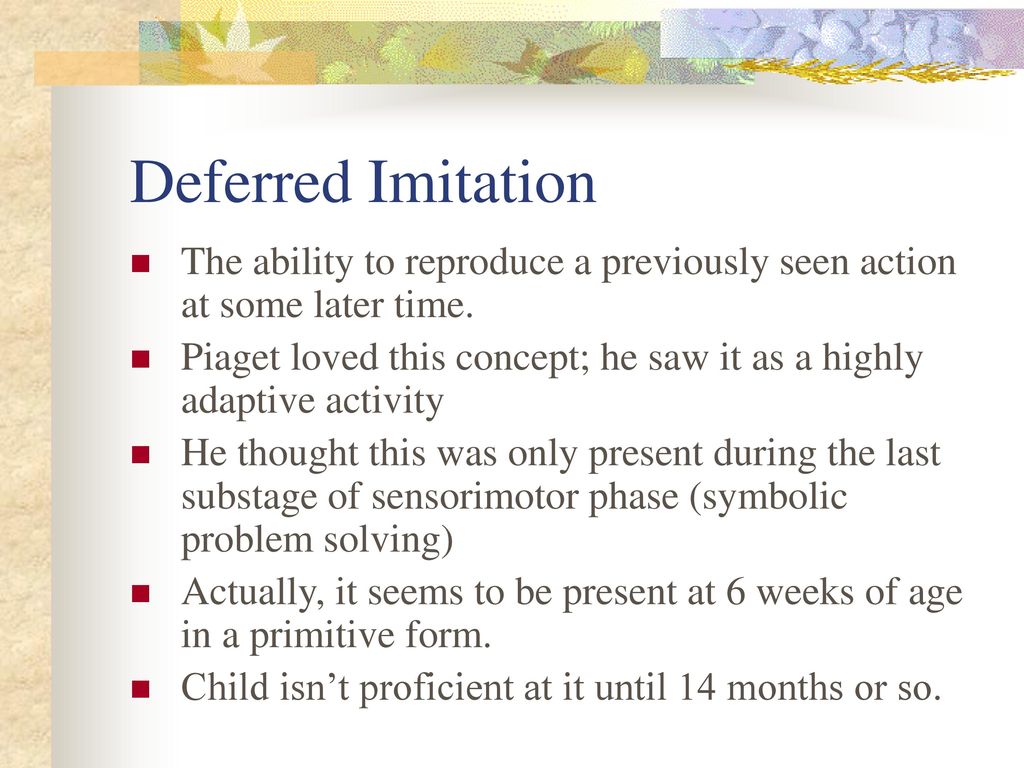 Six substages of the sensorimotor stage ppt download